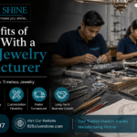 Top Benefits of Working With a Custom Jewelry Manufacturer