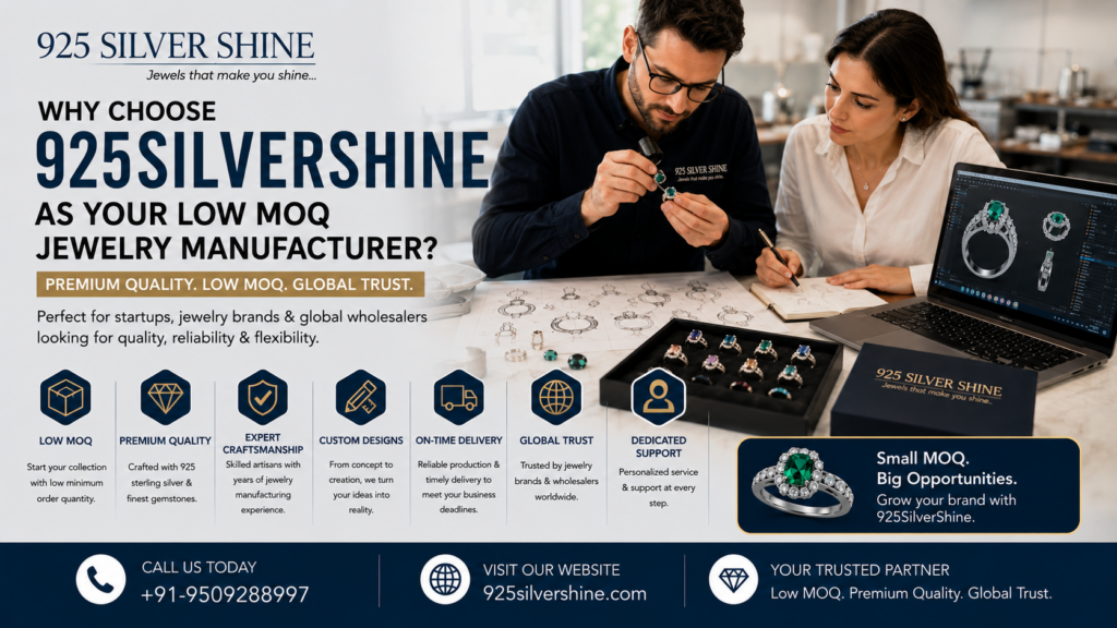 Why Choose 925SilverShine as Your Low MOQ Jewelry Manufacturer?